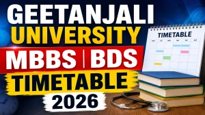 Geetanjali University Time Table 2026 Out - Download MBBS & BDS Exam Schedule @ geetanjaliuniversity.com Geetanjali University Time Table 2026 Out - Download MBBS & BDS Exam Schedule @ geetanjaliuniversity.com