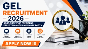 GEL Recruitment 2026 - Apply Online for Associate Vice President, Deputy Manager and More Posts GEL Recruitment 2026 - Apply Online for Associate Vice President, Deputy Manager and More Posts