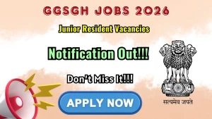 GGSGH Junior Resident Recruitment 2026 - Walkin for 12 Posts GGSGH Junior Resident Recruitment 2026 - Walkin for 12 Posts