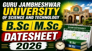 GJUS&T Date Sheet 2026 Out - Check Exam Dates @ gjust.ac.in GJUS&T Date Sheet 2026 Out - Check Exam Dates @ gjust.ac.in