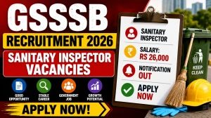 GSSSB Sanitary Inspector Recruitment 2026 Notification Out - Apply Online for 22 Posts