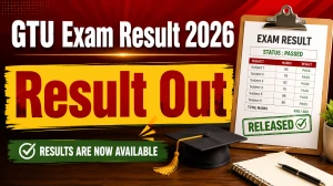GTU Exam Result 2026 Out - Check D.Pharm, IC and CS Semester Re-check/ Re-Assess Results at gtu.ac.in GTU Exam Result 2026 Out - Check D.Pharm, IC and CS Semester Re-check/ Re-Assess Results at gtu.ac.in