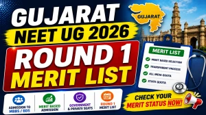 Gujarat NEET UG Round 1 Merit List 2026 Out - Check PDF @ medadmgujarat.org Gujarat NEET UG Round 1 Merit List 2026 Out - Check PDF @ medadmgujarat.org