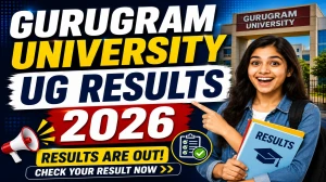 Gurugram University Re-Appear Result 2026 Out - Check UG Result Online at gurugramuniversity.ac.in Gurugram University Re-Appear Result 2026 Out - Check UG Result Online at gurugramuniversity.ac.in