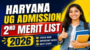 Haryana UG Admission 2nd Merit List 2026 Out - Check at merit.highereduhry.ac.in Haryana UG Admission 2nd Merit List 2026 Out - Check at merit.highereduhry.ac.in