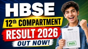 HBSE 12th Compartment Result 2026 Out - Check Haryana Board Result at bseh.org.in HBSE 12th Compartment Result 2026 Out - Check Haryana Board Result at bseh.org.in