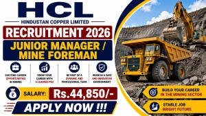HCL Junior Manager/ Mine Foreman Recruitment 2026 - Walkin