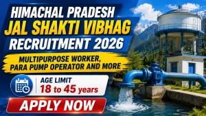 Himachal Pradesh Jal Shakti Vibhag Recruitment 2026 - Apply Offline for 12 Multipurpose Worker, Para Pump Operator and More Posts