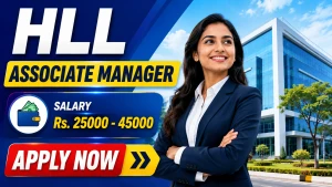 HLL Associate Manager Recruitment 2026 - Apply Online