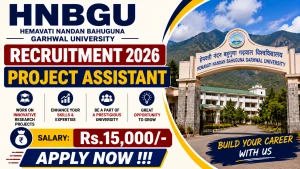 HNBGU Project Assistant Recruitment 2026 - Apply Online