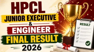 HPCL Final Result 2026 Out - Check Engineer & Junior Executive Result Link HPCL Final Result 2026 Out - Check Engineer & Junior Executive Result Link