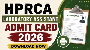 HPRCA Laboratory Assistant Admit Card 2026 Out - Download Hall Ticket at hprca.hp.gov.in