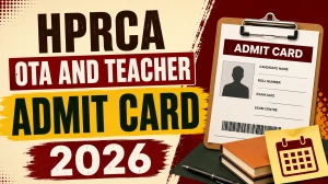 HPRCA OTA and Teacher Admit Card 2026 Out - Download Hall Ticket at hprca.hp.gov.in HPRCA OTA and Teacher Admit Card 2026 Out - Download Hall Ticket at hprca.hp.gov.in