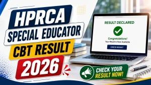 HPRCA Special Educator CBT Result 2026 (Out) - Check Result Here HPRCA Special Educator CBT Result 2026 (Out) - Check Result Here