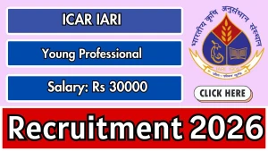 ICAR IARI Young Professional Recruitment 2026 - Apply Offline