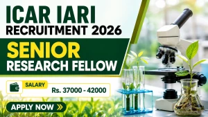 ICAR IARI Senior Research Fellow Recruitment 2026 - Walkin