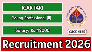 ICAR IARI Young Professional Recruitment 2026 - Walkin