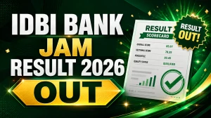 IDBI Bank JAM Result 2026 Out – Download Junior Assistant Manager Grade \'O\' Final Result & Scorecard @idbibank.in IDBI Bank JAM Result 2026 Out – Download Junior Assistant Manager Grade \'O\' Final Result & Scorecard @idbibank.in