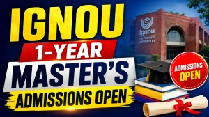 IGNOU 1-Year Master\'s Admissions 2026 - Check 9 NEP-Aligned PG Courses for FYUP Graduates @ ignou.ac.in