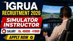 IGRUA Simulator Instructor Recruitment 2026 - Apply Online IGRUA Simulator Instructor Recruitment 2026 - Apply Online