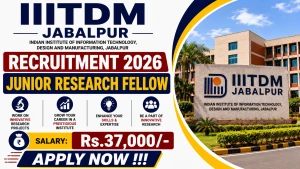 IIITDM Jabalpur Junior Research Fellow Recruitment 2026 - Apply Online IIITDM Jabalpur Junior Research Fellow Recruitment 2026 - Apply Online