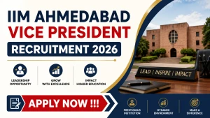 IIM Ahmedabad Vice President Recruitment 2026 - Apply Online