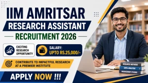 IIM Amritsar Research Assistant Recruitment 2026 - Apply Online IIM Amritsar Research Assistant Recruitment 2026 - Apply Online