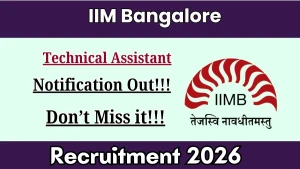 IIM Bangalore Technical Assistant Recruitment 2026 - Apply Online