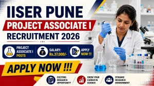 IISER Pune Project Associate I Recruitment 2026 - Apply Online IISER Pune Project Associate I Recruitment 2026 - Apply Online
