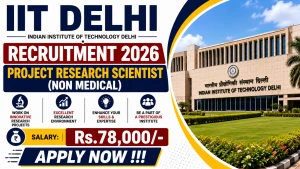 IIT Delhi Project Research Scientist Non Medical Recruitment 2026 - Apply Online IIT Delhi Project Research Scientist Non Medical Recruitment 2026 - Apply Online