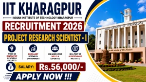 IIT Kharagpur Project Research Scientist - I Recruitment 2026 - Apply Online IIT Kharagpur Project Research Scientist - I Recruitment 2026 - Apply Online
