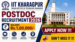IIT Kharagpur Postdoc Recruitment 2026 - Apply Online IIT Kharagpur Postdoc Recruitment 2026 - Apply Online