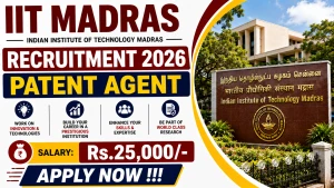 IIT Madras Patent Agent Recruitment 2026 - Apply Online IIT Madras Patent Agent Recruitment 2026 - Apply Online