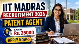 IIT Madras Patent Agent Recruitment 2026 - Apply Online