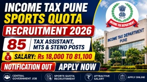 Income Tax Pune Sports Quota Recruitment 2026 Notification Out - Apply Online for 85 Tax Assistant, MTS and Steno Posts Income Tax Pune Sports Quota Recruitment 2026 Notification Out - Apply Online for 85 Tax Assistant, MTS and Steno Posts