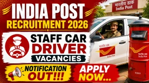 India Post Staff Car Driver Recruitment 2026 - Apply Offline for 11 Posts India Post Staff Car Driver Recruitment 2026 - Apply Offline for 11 Posts