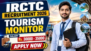 IRCTC Tourism Monitor Recruitment 2026 - Walkin