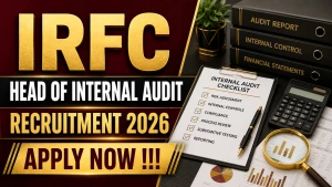IRFC Head of Internal Audit Recruitment 2026 - Apply Offline IRFC Head of Internal Audit Recruitment 2026 - Apply Offline
