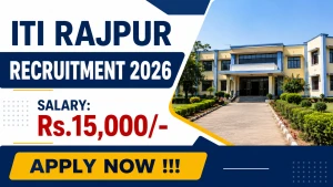 ITI Rajpur Guest Lecturer Recruitment 2026 - Apply Offline ITI Rajpur Guest Lecturer Recruitment 2026 - Apply Offline