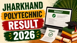 Jharkhand Polytechnic Result 2026 (Out) - Check JCECEB Scorecard at jceceb.jharkhand.gov.in