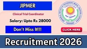 JIPMER Clinical Trial Coordinator Recruitment 2026 - Apply Online