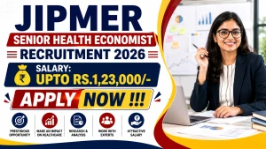JIPMER Senior Health Economist Recruitment 2026 - Apply Online JIPMER Senior Health Economist Recruitment 2026 - Apply Online