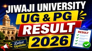 Jiwaji University Result 2026 Out - Check UG & PG Results Online @ jiwaji.edu Jiwaji University Result 2026 Out - Check UG & PG Results Online @ jiwaji.edu