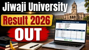 Jiwaji University Result 2026 Out - Check UG & PG Semester Results at jiwaji.edu Jiwaji University Result 2026 Out - Check UG & PG Semester Results at jiwaji.edu