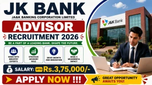 JK Bank Advisor Recruitment 2026 - Apply Online