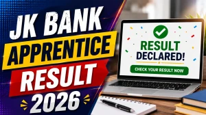 JK Bank Apprentice Result 2026 Out - Download Link at jkb.bank.in JK Bank Apprentice Result 2026 Out - Download Link at jkb.bank.in