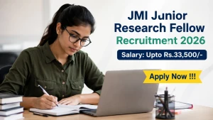 JMI Junior Research Fellow Recruitment 2026 - Apply Online JMI Junior Research Fellow Recruitment 2026 - Apply Online