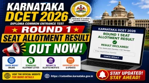 Karnataka DCET 2026 Round 1 Seat Allotment Schedule Out - Check Details at cetonline.karnataka.gov.in Karnataka DCET 2026 Round 1 Seat Allotment Schedule Out - Check Details at cetonline.karnataka.gov.in
