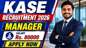 KASE Manager Recruitment 2026 - Apply Online
