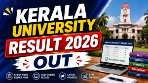 Kerala University 1st Sem Result 2026 Out - Check BA, B.Com, B.Sc (March 2026 Exam) Result at keralauniversity.ac.in Kerala University 1st Sem Result 2026 Out - Check BA, B.Com, B.Sc (March 2026 Exam) Result at keralauniversity.ac.in